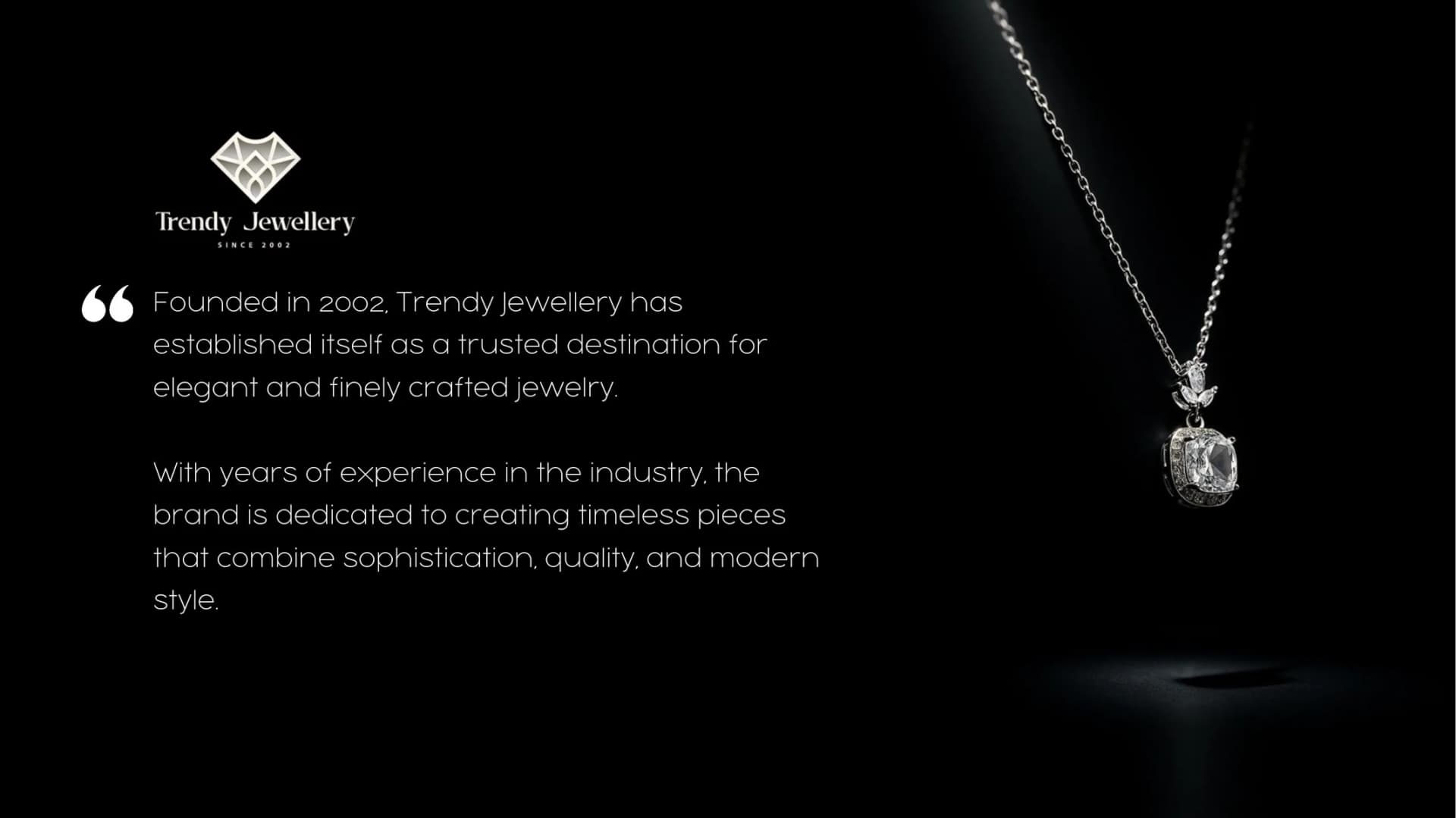 Trendy Jewellery — portfolio work from the FMG Company Profile